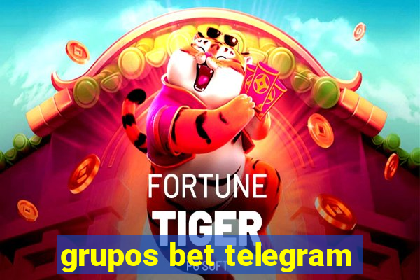 grupos bet telegram